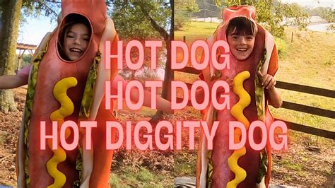 hot dog hot diggity dog youtube